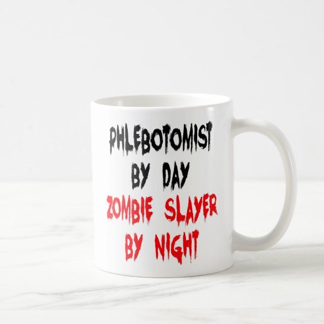 Phlebotomist Zombie Slayer  Kaffemugg (Höger)