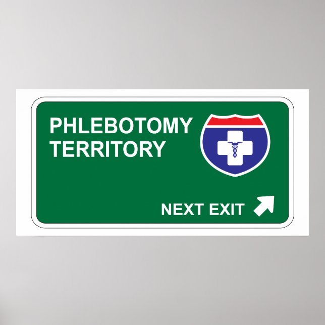 Phlebotomy Next Exit Poster (Framsidan)