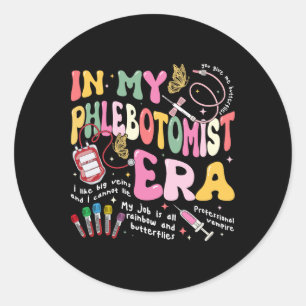 Phlebotomy sjukse i min fasbotomistiska era Groovy Runt Klistermärke