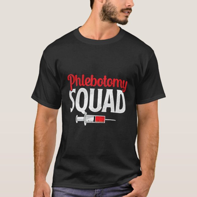 Phlebotomy Squad Funny Phlebotomist Nurse Technici T Shirt (Framsida)