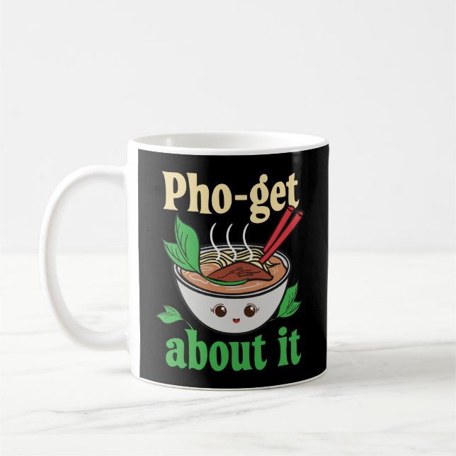 Pho-Get Om det funny vietnamesisk Pho Graphic Kaffemugg (Vänster)