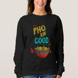 Pho  God  Mat Pun Pho Skål Vietnamesisk Nudel T Shirt