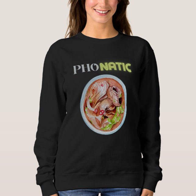 Pho Natic Pho Vietnamesisk Mat Sägande T Shirt (Framsida)