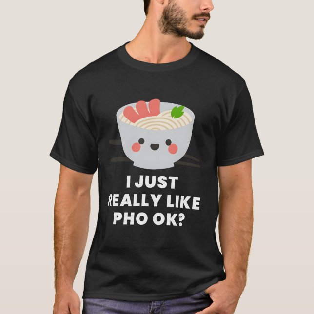 Pho Noddles vietnamesisk Pho Fläkt T Shirt (Framsida)