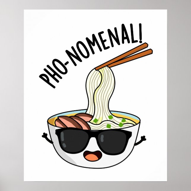 Pho-Nomenclature Funny Pho Soppa Pun Poster (Framsidan)