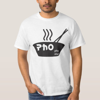 Pho Pho Sho T-shirt