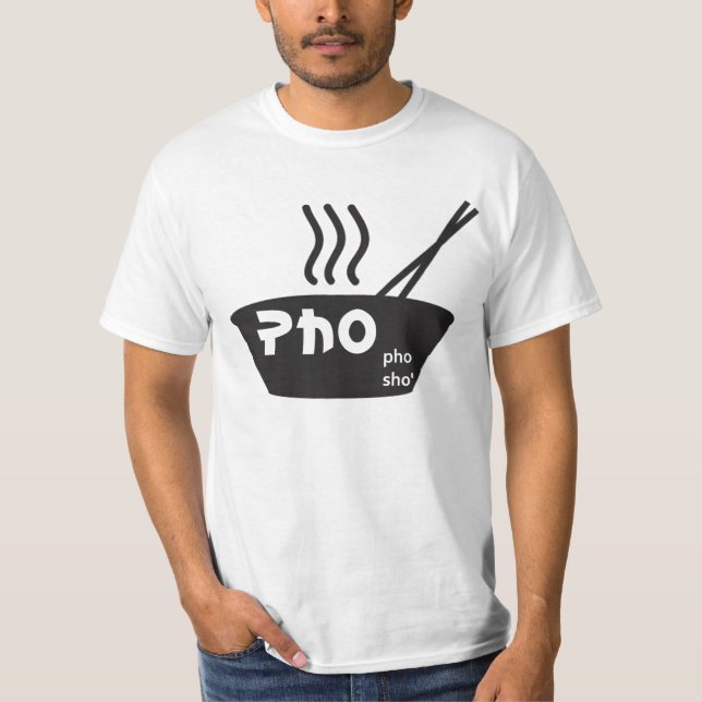Pho Pho Sho T-shirt (Framsida)
