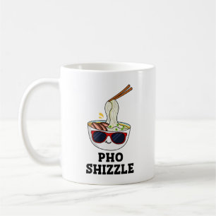 Pho Shizzle Funny Noodle Pun Kaffemugg
