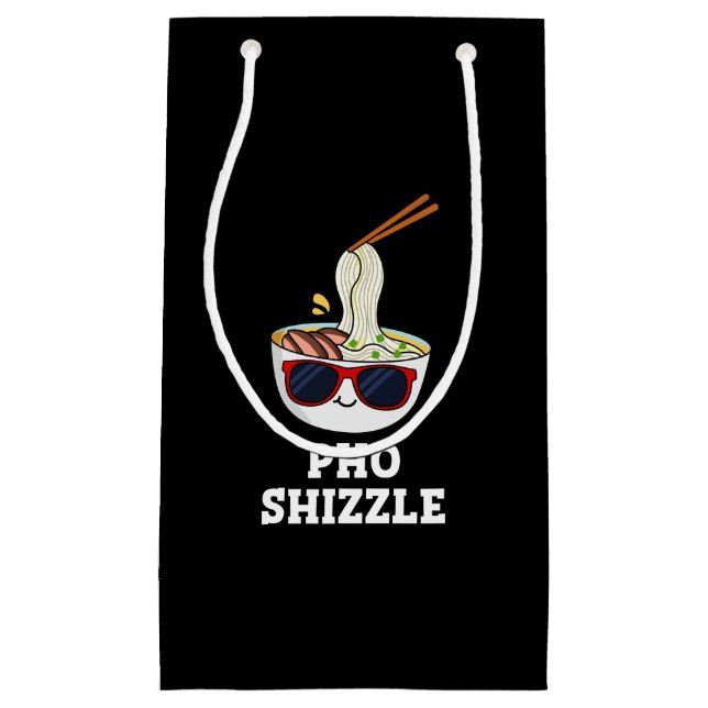 Pho Shizzle Funny Noodle Pun Mörk BG (Framsidan)
