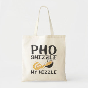 Pho Shizzle My Nizzle Tygkasse