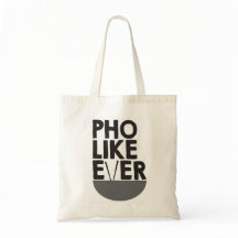 Pho som nånsin Cute Tote