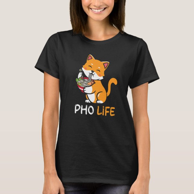 Pho Soppa Cat Pho Life Asian Vietnam T Shirt (Framsida)