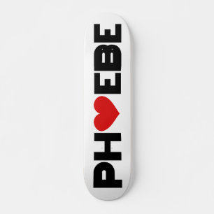 Phoebe Kärlek Skateboard