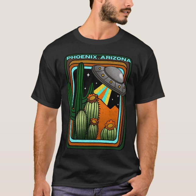 Phoenix Arizona Desert Ufo Experience T Shirt (Framsida)