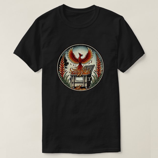 Phoenix Stigning från Dumpster Fire Ashes T Shirt (Design framsida)