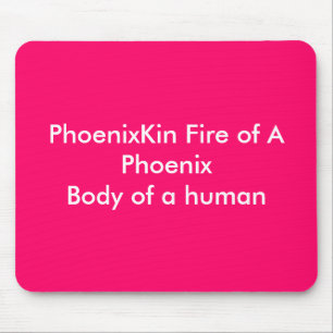 PhoenixKin avfyrar av en PhoenixBody av en Musmatta