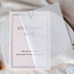 Photo Card For Vellum or Acrylic Invitations Inbjudningar