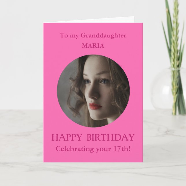 Photo Grattis på födelsedagen GrandDotter 17 ROSA  Kort (Framsida)