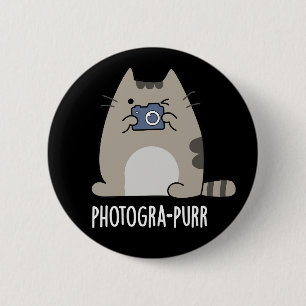 Photograh-purr Funny Cat Photographer Pun Mörk BG Knapp
