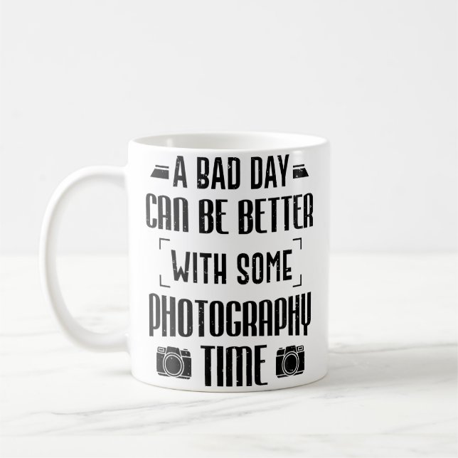 Photographer A Bad Day Can Be Better With Photogra Kaffemugg (Vänster)