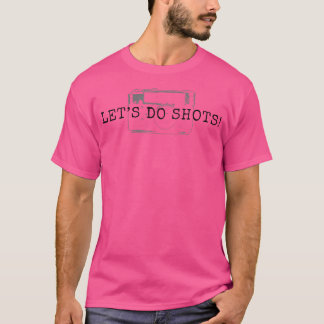 Photographer Let'S Do Shots Funny Camera Photograp T Shirt