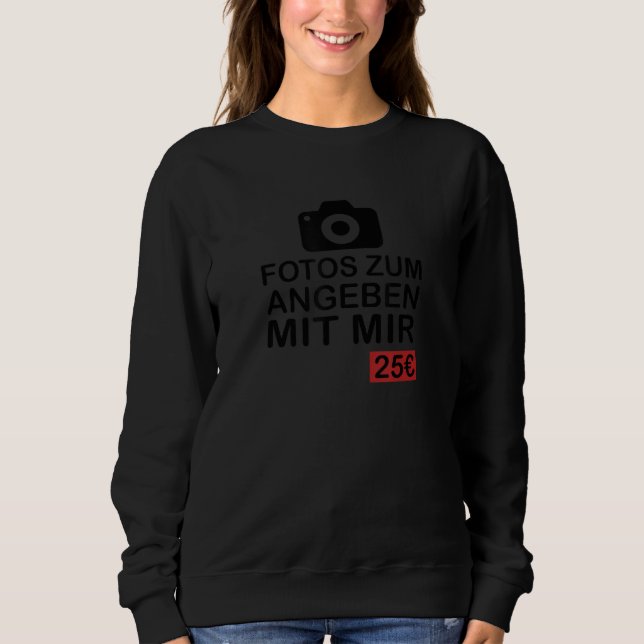 Photos to specify with me 25 Euro funny saying gif T Shirt (Framsida)