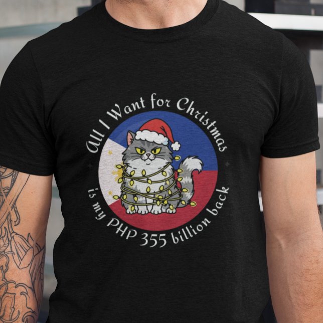 PHP 355 Billion Christmas Philippines Corruption T Shirt (Skapare uppladdad)