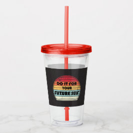 Phrase de motivation - Do it for your future self Take Away Mugg