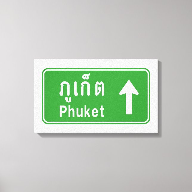 Phuket Ahead ⚠ Thai Highway Traffic Sign ⚠ Canvastryck (Framsida)