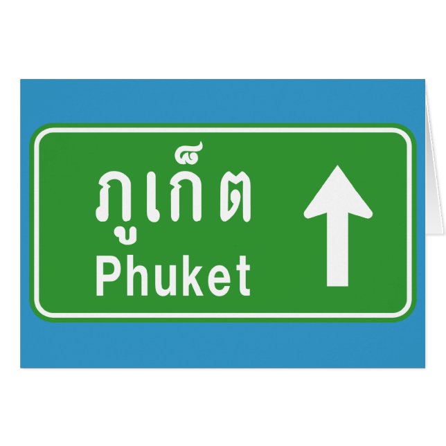 Phuket Ahead ⚠ Thai Highway Traffic Sign ⚠ Hälsningskort (Framsidan Horizontal)