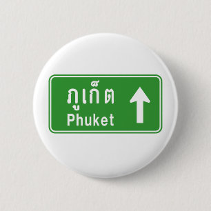 Phuket Ahead ⚠ Thai Highway Traffic Sign ⚠ Knapp