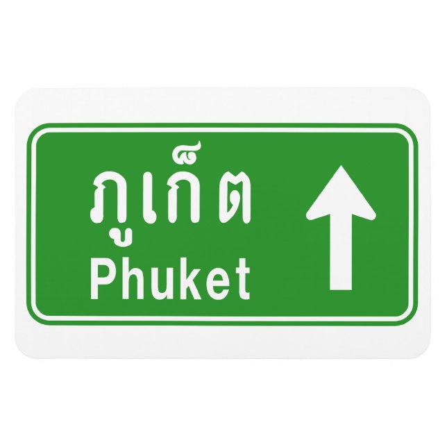 Phuket Ahead ⚠ Thai Highway Traffic Sign ⚠ Magnet (Horisontell)