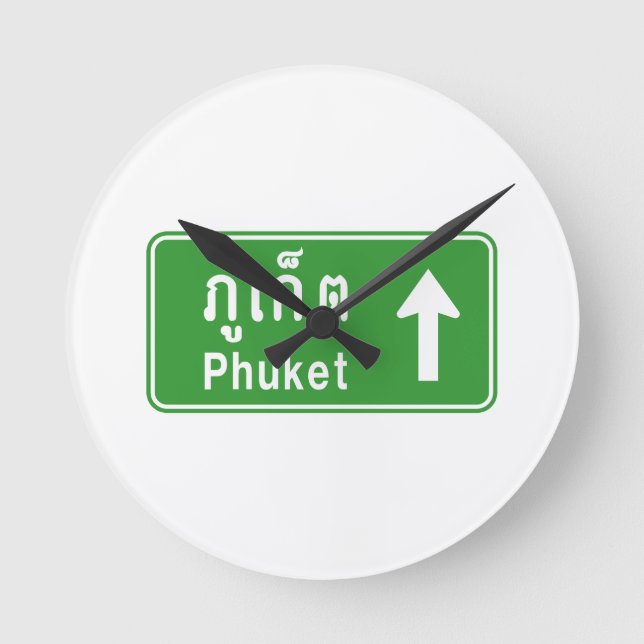 Phuket Ahead ⚠ Thai Highway Traffic Sign ⚠ Rund Klocka (Framsida)