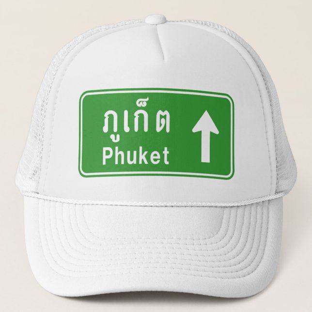 Phuket Ahead ⚠ Thai Highway Traffic Sign ⚠ Truckerkeps (Framsida)