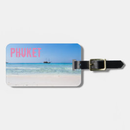 Phuket Beach Thailand souvenir Bagagebricka