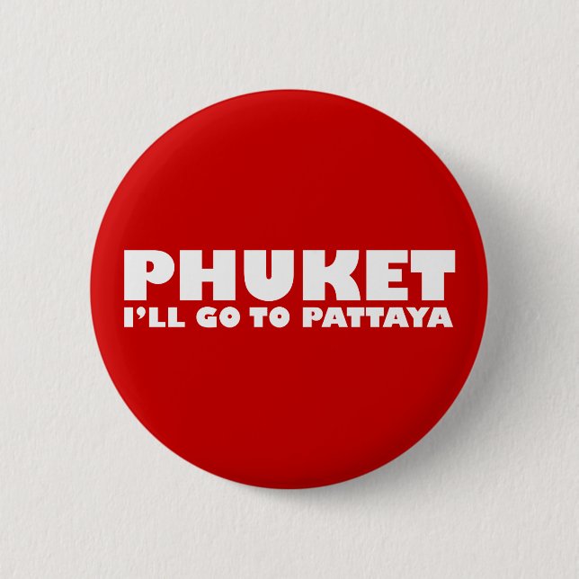 PHUKET JAG GÅR TILL PATTAYA KNAPP (Framsida)