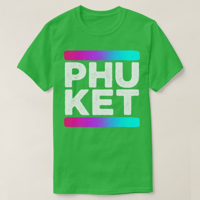 Phuket Thailand T Shirt (Design framsida)