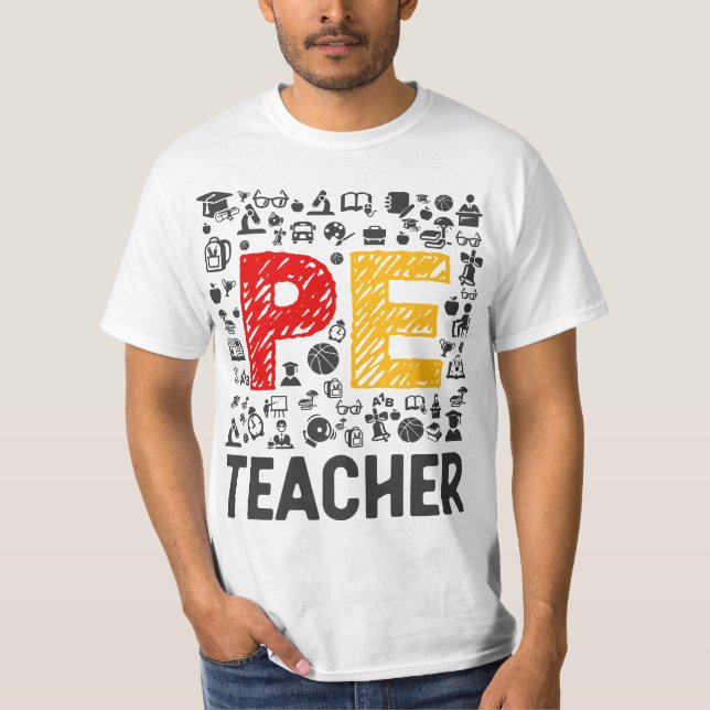 Physical Education Teacher - PE Teacher  T Shirt (Framsida)