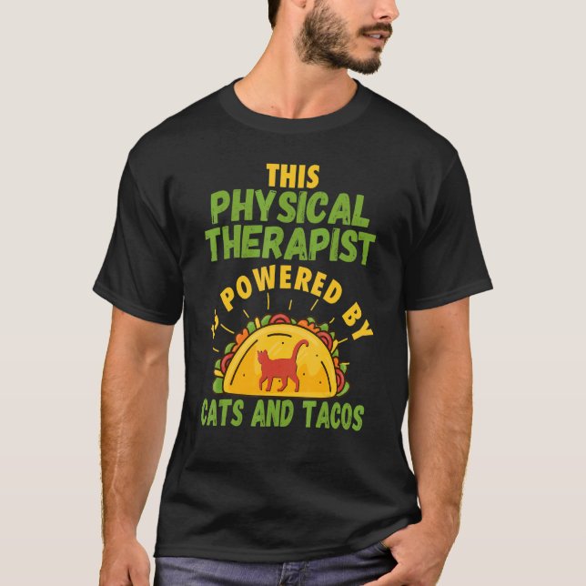 Physical Therapis  Cat   Taco   Physiotherapy T Shirt (Framsida)