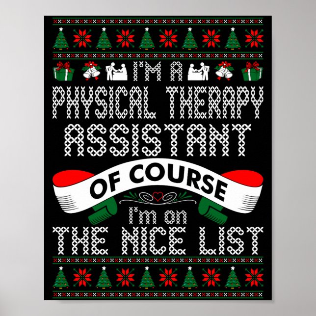 Physical Therapy Istant On Nice List Christmas  Poster (Framsidan)