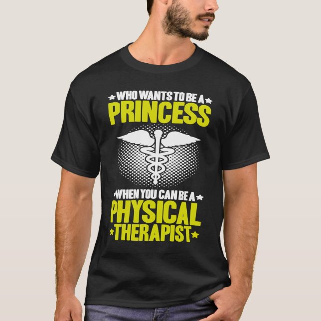 Physical Therapy Princess PT Physical Therapist T Shirt (Framsida)