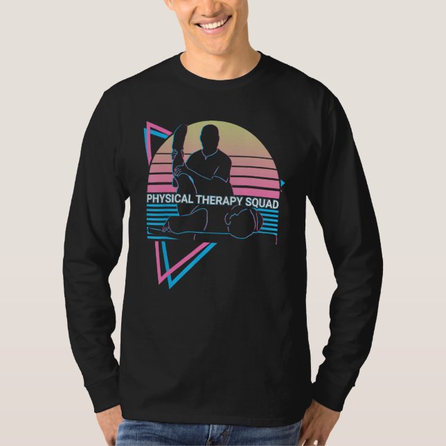 Physical Therapy Squad Physical Therapy PT T Shirt (Framsida)