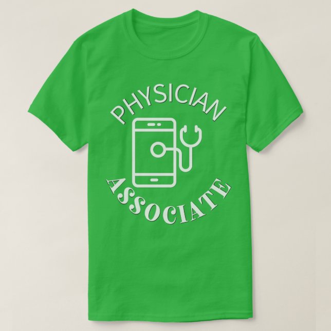 PHYSICIAN ASSOCIATE 82 T SHIRT (Design framsida)