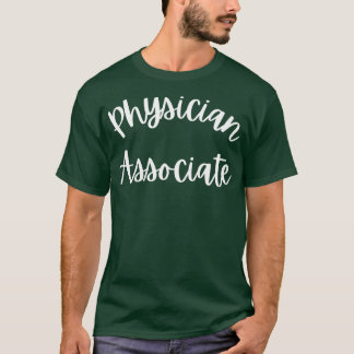 Physician Associate PA PA Life PAC Unisex Mens amp T Shirt