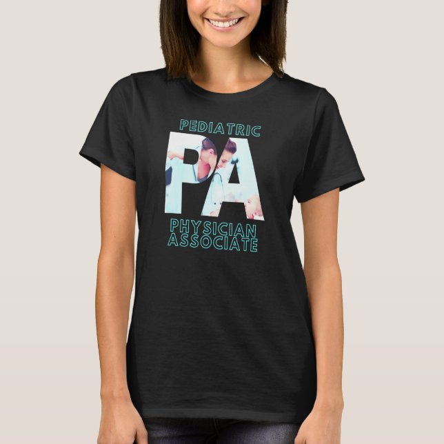 Physician Associate Snyggt Pediatriska Pa T Shirt (Framsida)