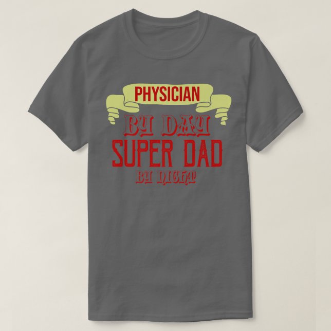 Physician by day  t shirt (Design framsida)