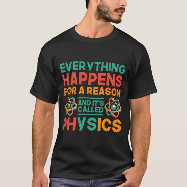 Physicist Science Teacher Physics T Shirt (Framsida)