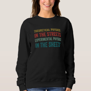Physics Funny Physicist Pun Science T Shirt