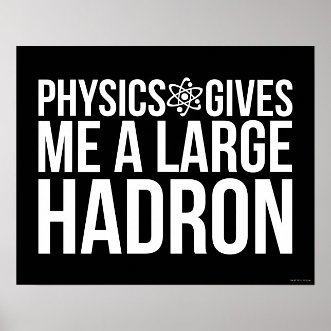 Physics Ge Me A Large Hadron Poster (Framsidan)