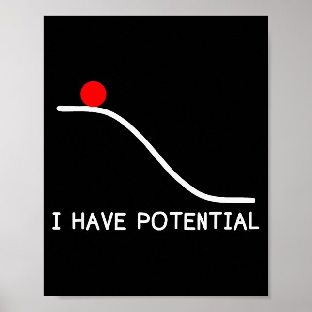 Physics I Have Tential Energy Funny  Poster (Framsidan)